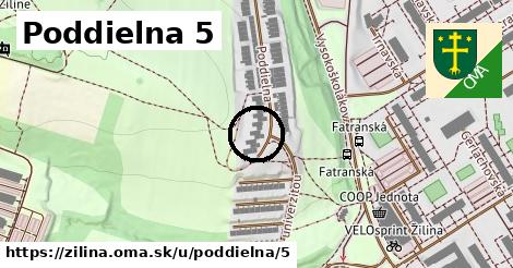 Poddielna 5, Žilina