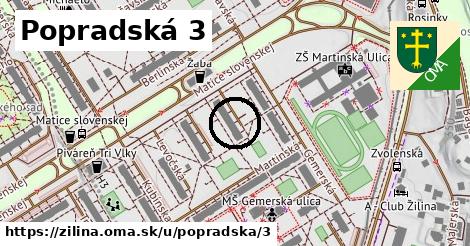 Popradská 3, Žilina