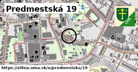 Predmestská 19, Žilina