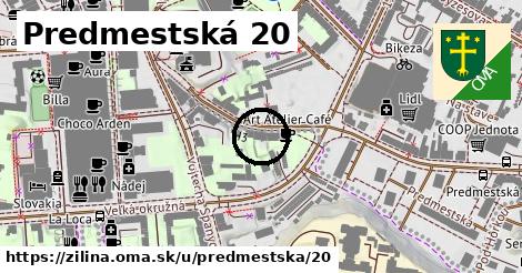 Predmestská 20, Žilina