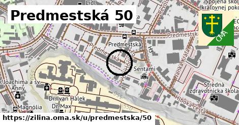 Predmestská 50, Žilina