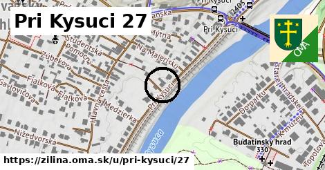 Pri Kysuci 27, Žilina