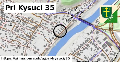 Pri Kysuci 35, Žilina