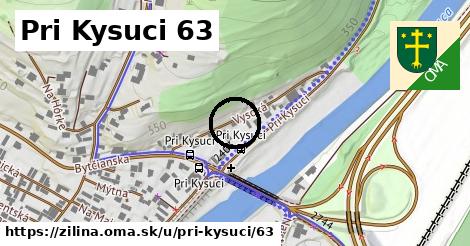 Pri Kysuci 63, Žilina