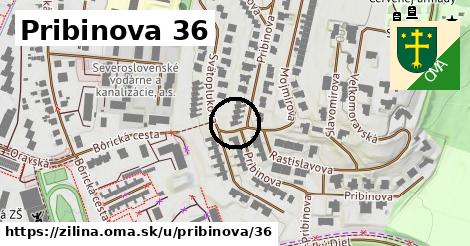 Pribinova 36, Žilina