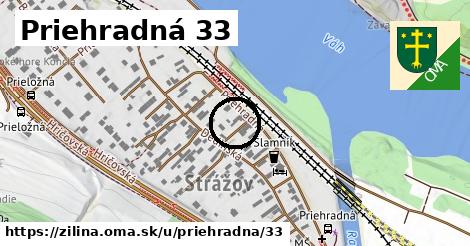 Priehradná 33, Žilina