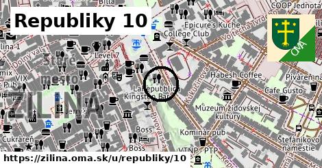 Republiky 10, Žilina