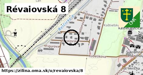 Révaiovská 8, Žilina