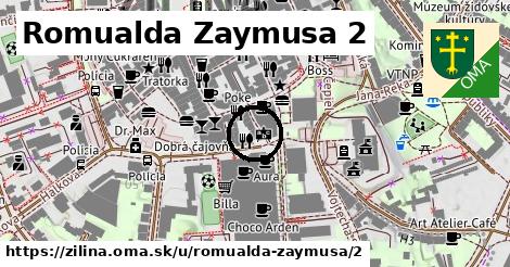 Romualda Zaymusa 2, Žilina