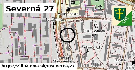 Severná 27, Žilina