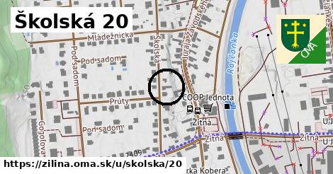 Školská 20, Žilina