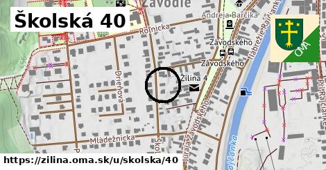 Školská 40, Žilina