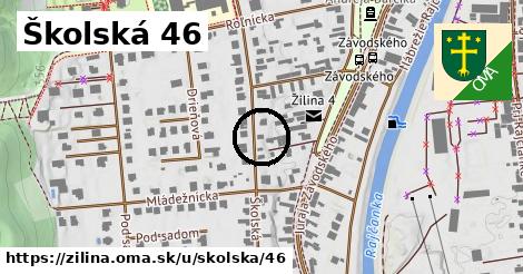 Školská 46, Žilina