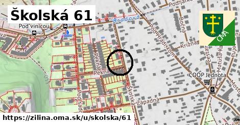 Školská 61, Žilina