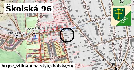 Školská 96, Žilina