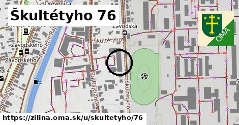 Škultétyho 76, Žilina
