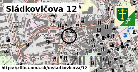 Sládkovičova 12, Žilina