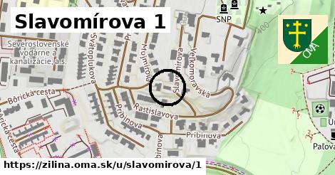 Slavomírova 1, Žilina