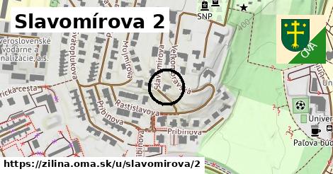 Slavomírova 2, Žilina