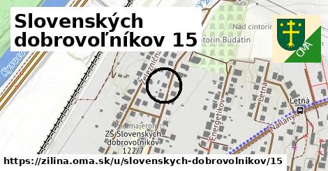 Slovenských dobrovoľníkov 15, Žilina