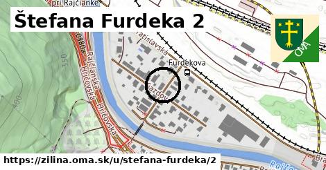 Štefana Furdeka 2, Žilina