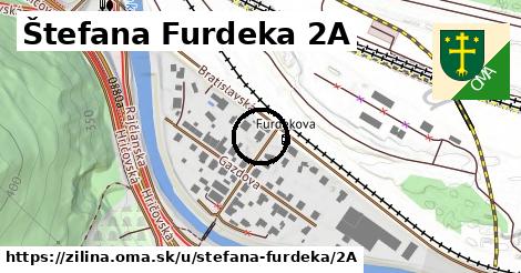 Štefana Furdeka 2A, Žilina