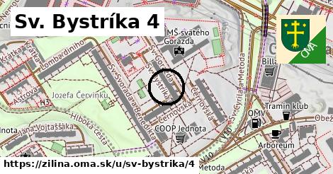 Sv. Bystríka 4, Žilina