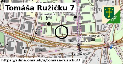 Tomáša Ružičku 7, Žilina