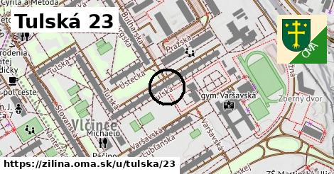 Tulská 23, Žilina