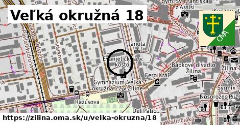 Veľká okružná 18, Žilina