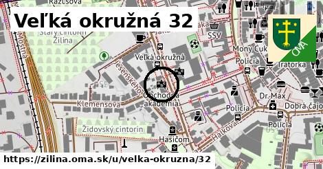 Veľká okružná 32, Žilina