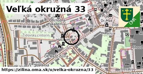 Veľká okružná 33, Žilina