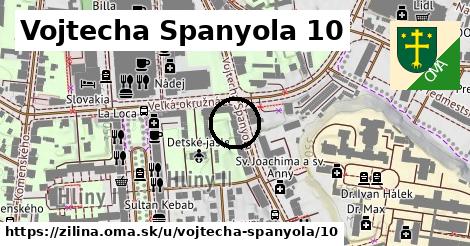 Vojtecha Spanyola 10, Žilina