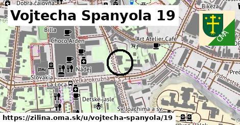 Vojtecha Spanyola 19, Žilina