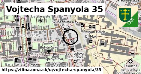 Vojtecha Spanyola 35, Žilina