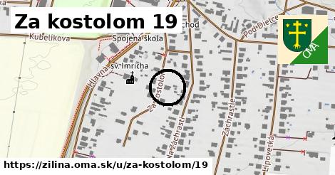 Za kostolom 19, Žilina