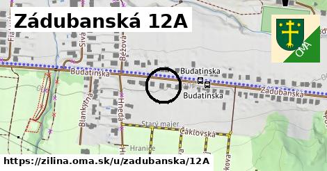 Zádubanská 12A, Žilina