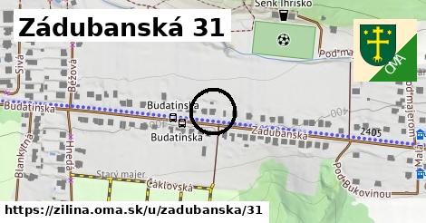 Zádubanská 31, Žilina