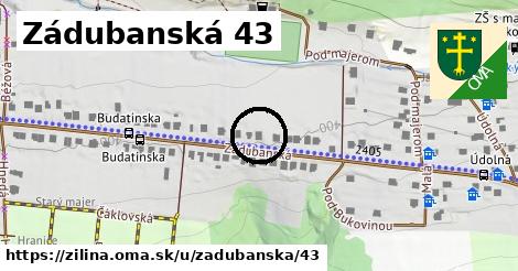 Zádubanská 43, Žilina