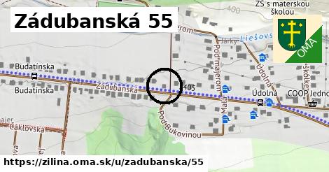 Zádubanská 55, Žilina