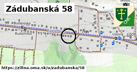 Zádubanská 58, Žilina