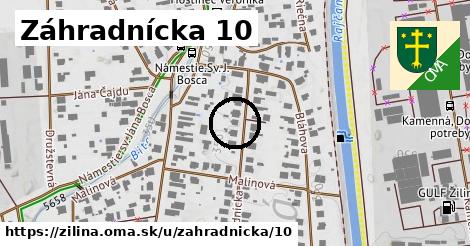 Záhradnícka 10, Žilina