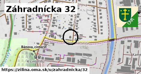 Záhradnícka 32, Žilina