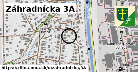 Záhradnícka 3A, Žilina