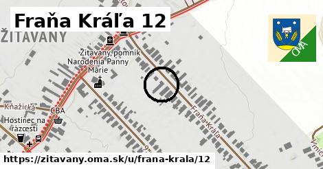Fraňa Kráľa 12, Žitavany