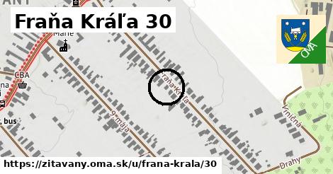 Fraňa Kráľa 30, Žitavany