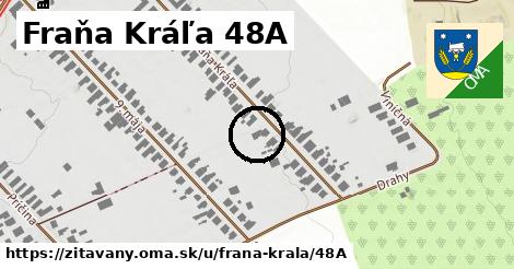 Fraňa Kráľa 48A, Žitavany