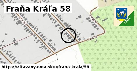 Fraňa Kráľa 58, Žitavany