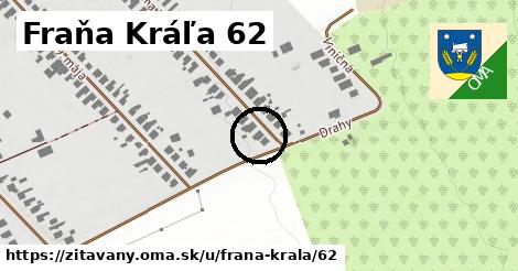 Fraňa Kráľa 62, Žitavany