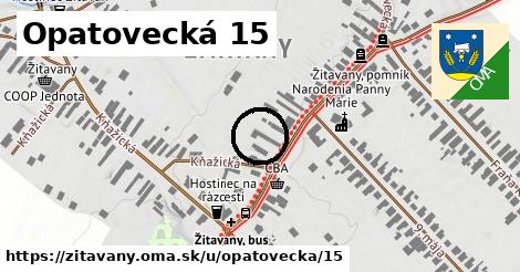 Opatovecká 15, Žitavany